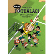 Fotbaláci komiks 1 - Záhada létajících rozhodčích