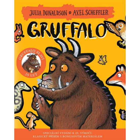 Gruffalo v lese: Příběh o strašlivé příšeře a její zábavné dobrodružství.