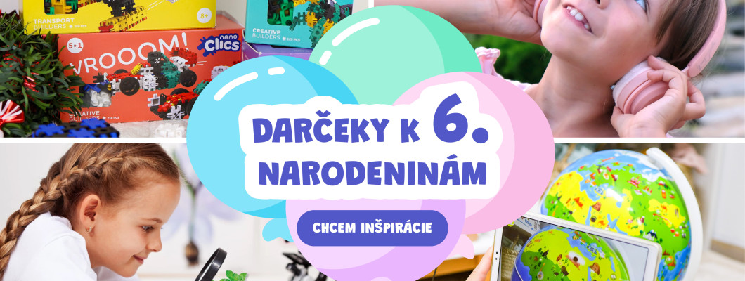 Nejlepší tipy na dárky k 6. narozeninám