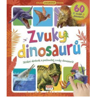 Zvuky dinosaurů – Velká zvuková kniha