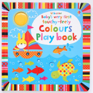 Baby's Very First Touchy - Feely Colours Playbook