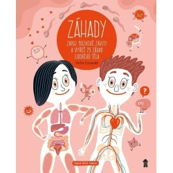 Záhady - Zapoj mozkové závity a vyřeš 25 záhad lidského těla Záhady - Zapoj mozkové závity a vyřeš 25 záhad lidského těla