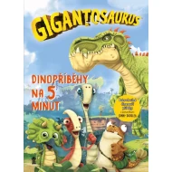 Gigantosaurus: Dinopříběhy na 5 minut Gigantosaurus: Dinopříběhy na 5 minut
