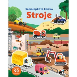 Stroje Samolepková knížka Stroje Samolepková knížka