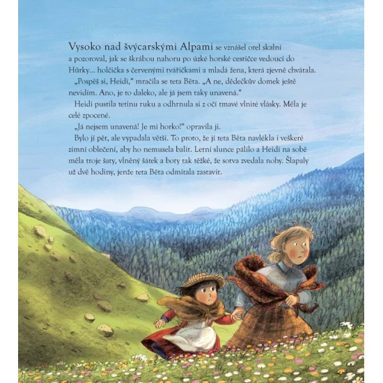 Heidi – klasický příběh pro děti Heidi – ilustrovaná dětská kniha o dívce z Alp a jejím dědečkovi