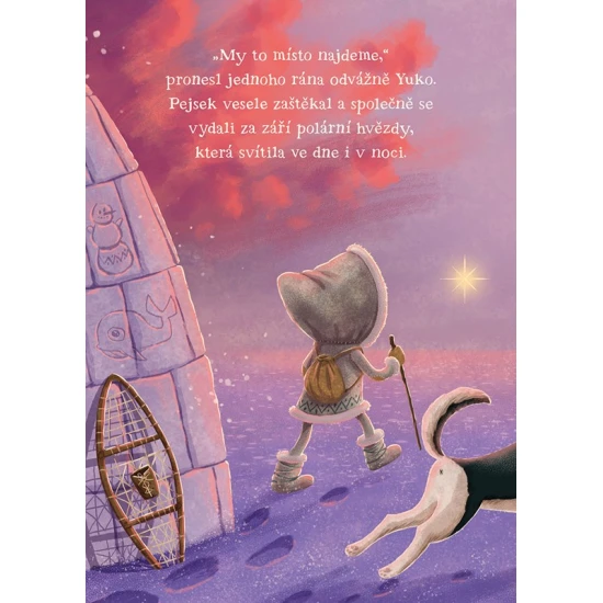 Eskymáček Yuko se vydá hledat konec světa. Kouzelné leporelo o nekonečné síle představivosti.