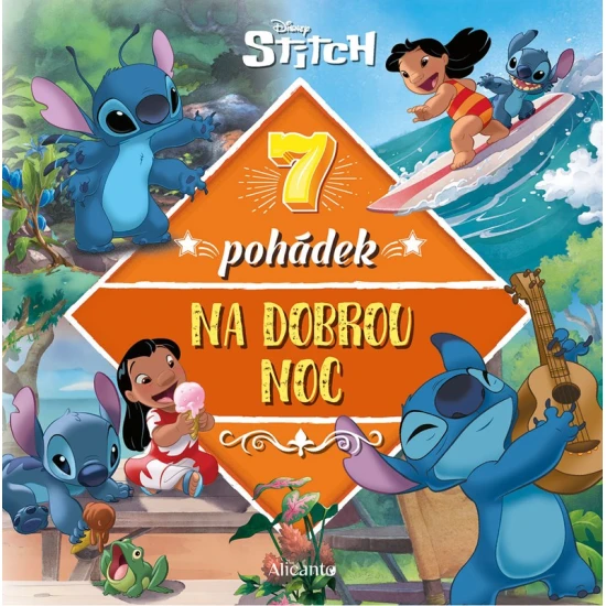 Stitch – 7 pohádek na dobrou noc pro malé snílky