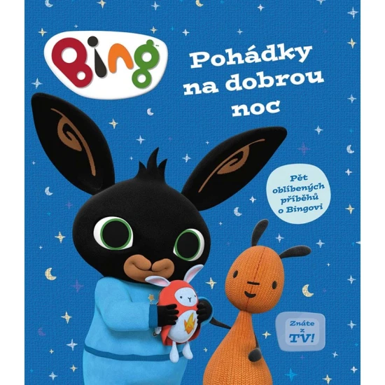 Bing – Pohádky na dobrou noc: Veselé příběhy před spaním