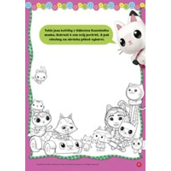 Gábinin kouzelný domek Tvořivé aktivity