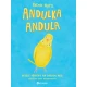 Andulka Andula: Veselé příběhy na dobrou noc pro malé i velké