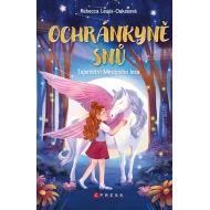 Ochránkyně snů Tajemství Měsíčního lesa Ochránkyně snů Tajemství Měsíčního lesa