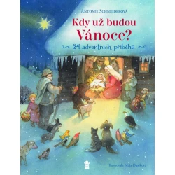 Kdy už budou Vánoce? Kdy už budou Vánoce?