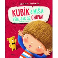 Kubík a Míša vědí, jak se chovat Kubík a Míša vědí, jak se chovat