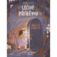 Mušlenčiny léčivé příběhy