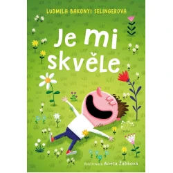 Je mi skvěle Je mi skvěle