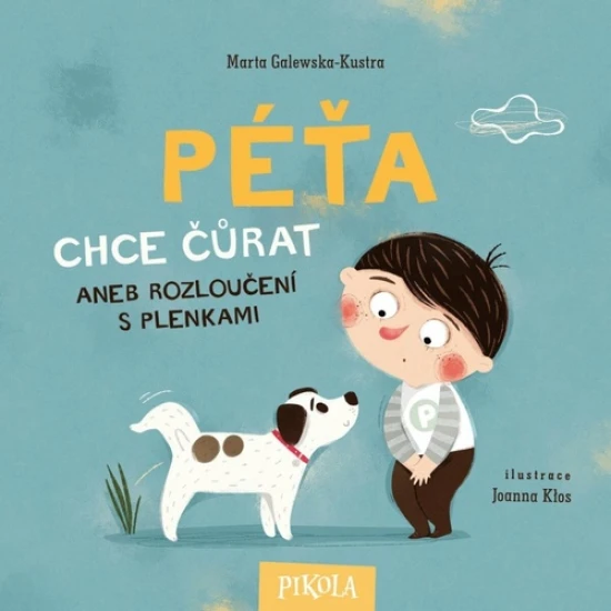 Péťa chce čůrat - Pomocník při odnaučování plenek