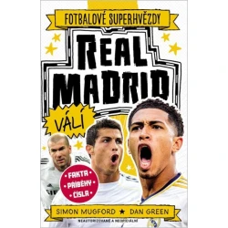 Fotbalové superhvězdy Real Madrid