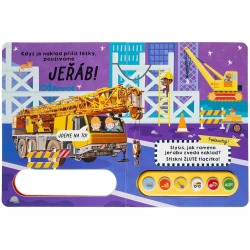 Pojeď na staveniště! - Světlo a zvuky Pojeď na staveniště! - Světlo a zvuky