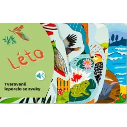 Tvarované leporelo se zvuky Léto Tvarované leporelo se zvuky Léto