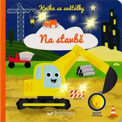 Kniha se světélky Na stavbě Kniha se světélky Na stavbě