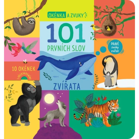 101 prvních slov – Kniha plná zvuků a zvířecích překvapení