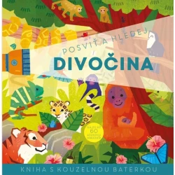 Posviť a hledej Divočina Kniha s kouzelnou baterkou Posviť a hledej Divočina Kniha s kouzelnou baterkou