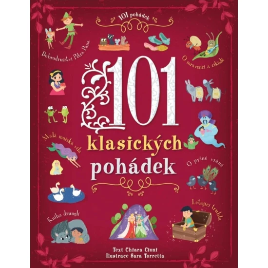 Pohádky a bajky pro děti – 101 Nejoblíbenějších příběhů z celého světa