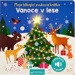 Moje blikající zvuková knížka Vánoce v lese Moje blikající zvuková knížka Vánoce v lese