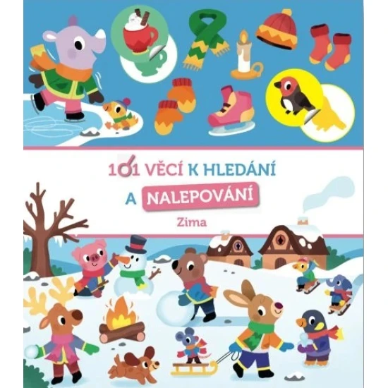 101 věcí k hledání a nalepování: Zima – Zábava pro malé objevitele