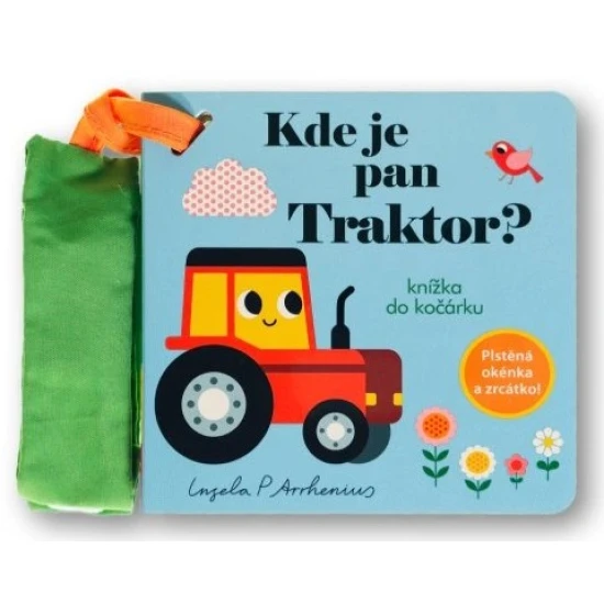 Kde je pan Traktor? Knížka do kočárku