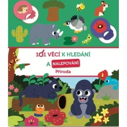 101 věcí k hledání a nalepování Příroda