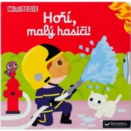 MiniPEDIE Hoří, malý hasiči!