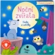 Foukni a rozsviť Noční zvířata