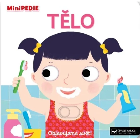 MiniPEDIE Objevujeme svět! Tělo MiniPEDIE Objevujeme svět! Tělo – interaktivní leporelo pro nejmenší