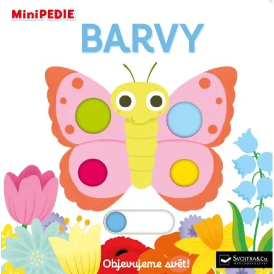 MiniPEDIE Objevujeme svět! Barvy MiniPEDIE Objevujeme svět! Barvy – interaktivní leporelo pro nejmenší