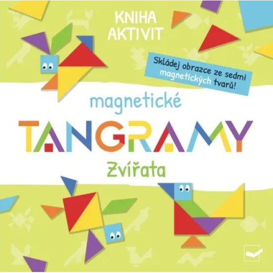 Kniha aktivit Magnetické TANGRAMY Zvířata – zábavné skládání pro děti