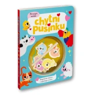 Chytni pusinku!