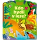 Svojtka & Co. Kdo bydlí v lese? Svojtka & Co. Kdo bydlí v lese?