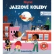 Mé první jazzové koledy - Svojtka 9788025641231