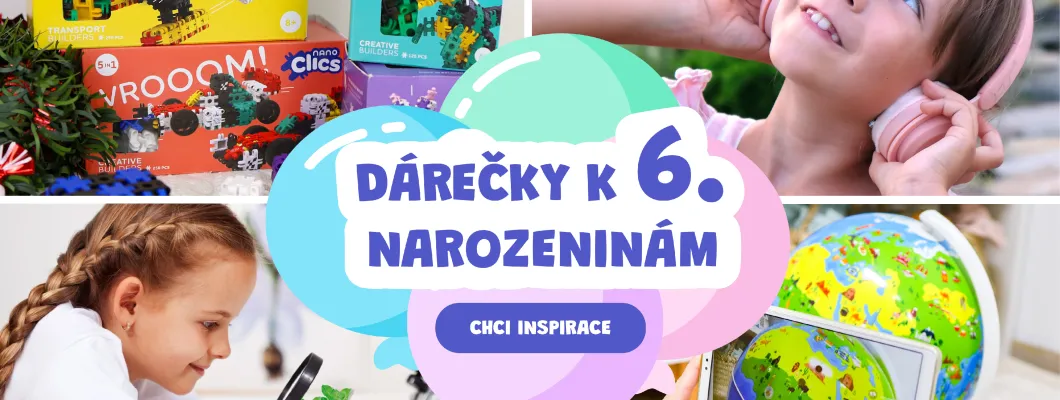 Nejlepší tipy na dárky k 6. narozeninám Nejlepší tipy na dárky k 6. narozeninám