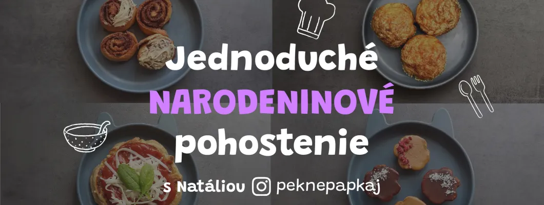 RECEPTY: Narozeninové pohoštění @peknepapkaj RECEPTY: Narozeninové pohoštění @peknepapkaj