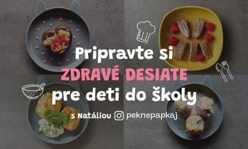 RECEPTY: Zdravé svačinky pro děti do školy @peknepapkaj
