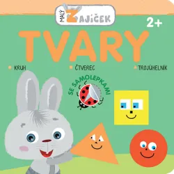 Malý zajíček - Tvary Malý zajíček - Tvary