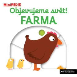 MiniPEDIE - Objevujeme svět! Farma MiniPEDIE - Objevujeme svět! Farma