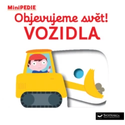 MiniPEDIE - Objevujeme svět! Vozidla MiniPEDIE - Objevujeme svět! Vozidla