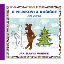 O pejskovi a kočičce: Jak slavili Vánoce