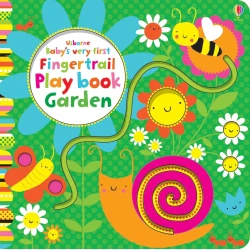 Baby's Very First Fingertrails Play Book Garden Baby's Very First Fingertrails Play Book Garden