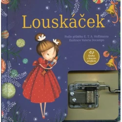 Louskáček - Kniha s hracím strojkem Louskáček - Kniha s hracím strojkem
