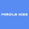 Mirola Kids